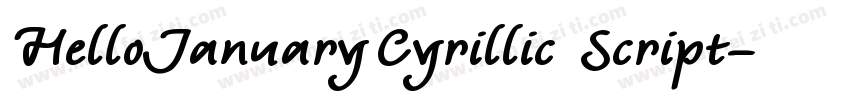 HelloJanuaryCyrillic Script字体转换